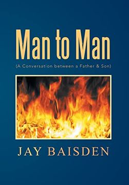 portada Man to man (a Conversation Between a Father & Son): A Conversation Between a Father & son (en Inglés)