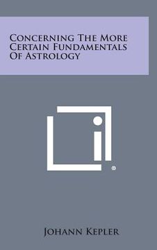 portada Concerning the More Certain Fundamentals of Astrology (in English)