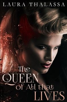 portada The Queen of All that Lives (The Fallen World) (Volume 3)