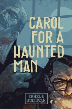 portada Carol for a Haunted Man