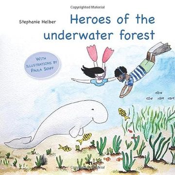 portada Heroes of the Underwater Forest (en Inglés)