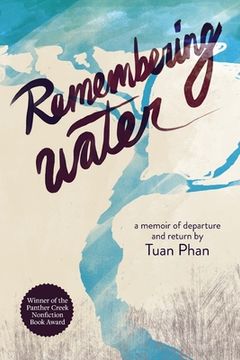 portada Remembering Water: A Memoir of Departure and Return (en Inglés)