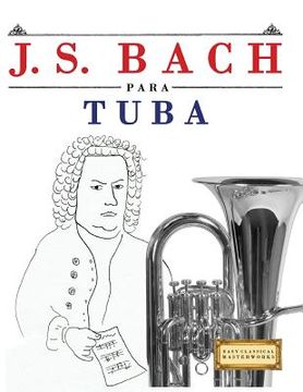portada J. S. Bach Para Tuba: 10 Piezas F