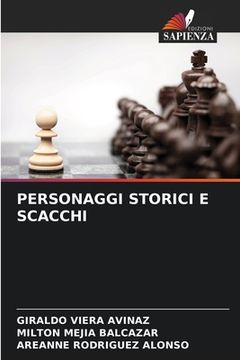 portada Personaggi Storici E Scacchi (in Italian)