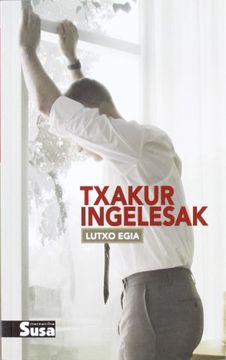 portada Txakur Ingelesak (Narratiba (Susa)) (en Euskera)