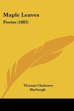 portada maple leaves: poems (1883) (en Inglés)