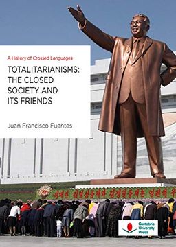 portada Totalitarianisms: The Closed Society and its Friends 