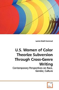 portada u.s. women of color theorize subversion through cross-genre writing (en Inglés)