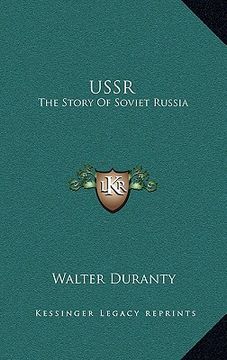 portada ussr: the story of soviet russia (en Inglés)