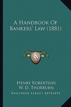 portada a handbook of bankers' law (1881) (en Inglés)