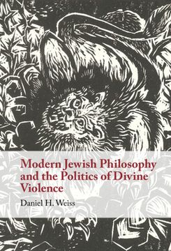 portada Modern Jewish Philosophy and the Politics of Divine Violence (en Inglés)
