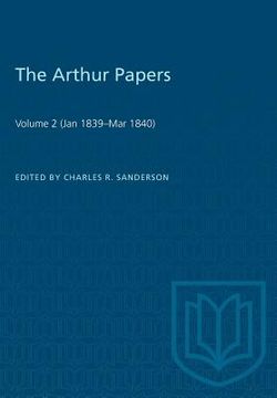 portada The Arthur Papers: Volume 2 (Jan 1839-Mar 1840) (in English)