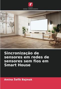 portada Sincronização de Sensores em Redes de Sensores sem Fios em Smart House