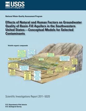 portada Effects of Natural and Human Factors on Groundwater Quality of Basin-Fill Aquifers in the Southwestern United States?Conceptual Models for Selected Co (in English)