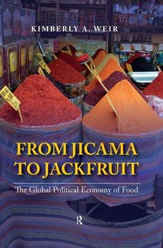 portada From Jicama to Jackfruit: The Global Political Economy of Food (en Inglés)
