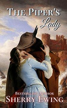 portada The Piper'S Lady: A Medieval Romance: 3 (The Maclaren'S ~ a Medieval Romance) (en Inglés)