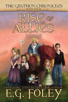 portada Rise of Allies (The Gryphon Chronicles, Book 4) (en Inglés)