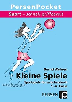 portada Kleine Spiele: 1. Bis 4. Klasse: Sport - Schnell Griffbereit (en Alemán)
