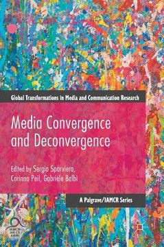 portada Media Convergence and Deconvergence (en Inglés)
