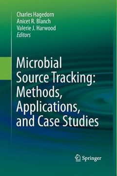 portada Microbial Source Tracking: Methods, Applications, and Case Studies