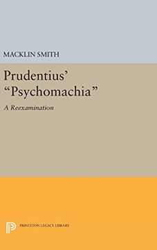 portada Prudentius' "Psychomachia": A Reexamination (Princeton Legacy Library) (en Inglés)