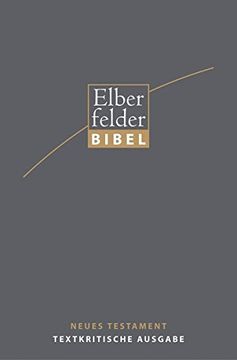 portada Elberfelder Bibel 2006: Nt Textkritische Ausgabe (in German)