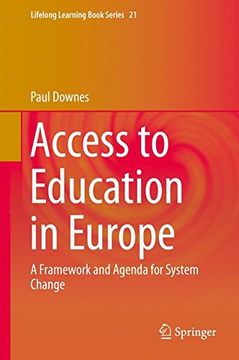 portada Access to Education in Europe: A Framework and Agenda for System Change (Lifelong Learning Book Series)