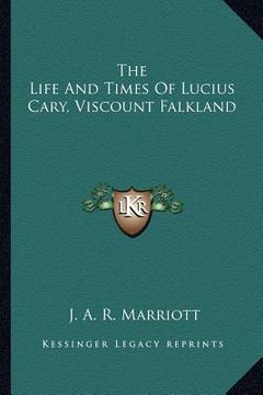 portada the life and times of lucius cary, viscount falkland (in English)