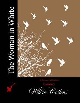 portada The Woman in White (in English)