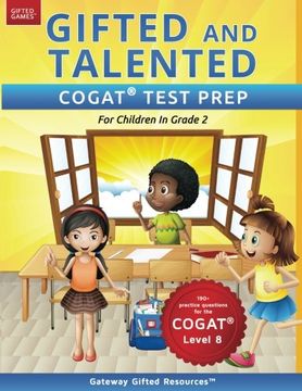 portada Gifted and Talented COGAT Test Prep Grade 2: Gifted Test Prep Book for the COGAT Level 8; Workbook for Children in Grade 2 (en Inglés)