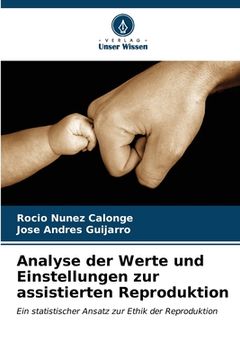 portada Analyse der Werte und Einstellungen zur assistierten Reproduktion