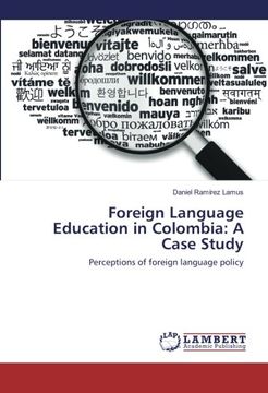 portada Foreign Language Education in Colombia: A Case Study