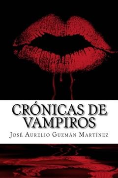 portada Crónicas de Vampiros: El lado obscuro del amor (Volume 1) (Spanish Edition)