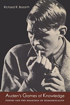 portada Auden's Games of Knowledge: Poetry and the Meanings of Homosexuality (en Inglés)