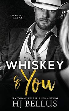 portada Whiskey & you (The Kings of Texas Billionaires) (in English)