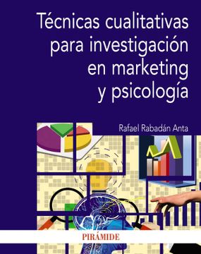portada Técnicas cualitativas para investigación en marketing y psicología (in Spanish)