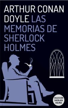 Las memorias de Sherlock Holmes