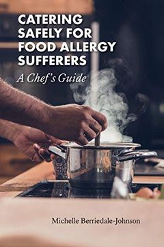 portada Catering Safely for Food Allergy Sufferers: A Chef's Guide (en Inglés)