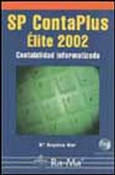 portada Sp Contaplus Elite 2002: Contabilidad Informatizada (Con Cd-Rom)