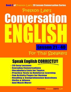 portada Preston Lee's Conversation English For Thai Speakers Lesson 21 - 40 (en Inglés)