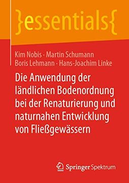 portada Die Anwendung der Ländlichen Bodenordnung bei der Renaturierung und Naturnahen Entwicklung von Fließgewässern (in German)
