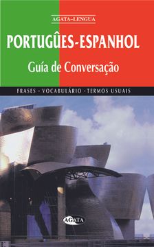 portada Portugûes-Espanhol Guia de Conversaçao: Frases, Vocabulario y Termos Usuais (Español Para Extranjeros) 