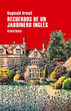Recuerdos de Un Jardinero Inglés