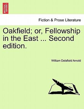 portada oakfield; or, fellowship in the east ... second edition. (en Inglés)