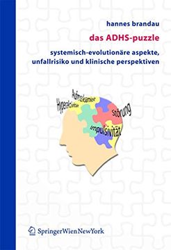 portada Das Adhs-Puzzle: Systemisch-Evolutionäre Aspekte, Unfallrisiko Und Klinische Perspektiven (in German)