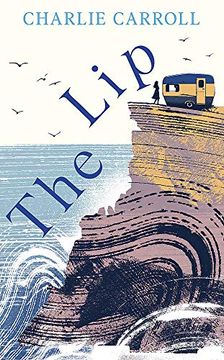 portada The Lip: A Novel of the Cornwall Tourists Seldom see (in English)