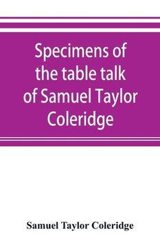 portada Specimens of the table talk of Samuel Taylor Coleridge (in English)