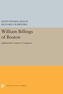 portada William Billings of Boston: Eighteenth-Century Composer (Princeton Legacy Library) 