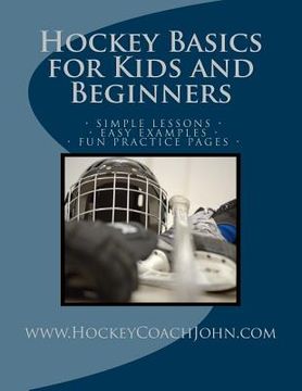 portada Hockey Basics for Kids and Beginners (in English)