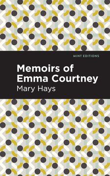 portada Memoirs of Emma Courtney (Mint Editions) 